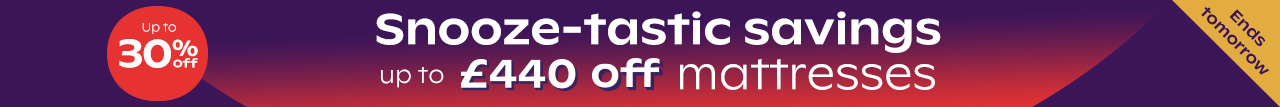 WK19 Snooze-tastic Savings - Up To £440 Off Mattresses - Ends Tomorrow